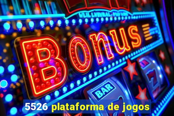 5526 plataforma de jogos